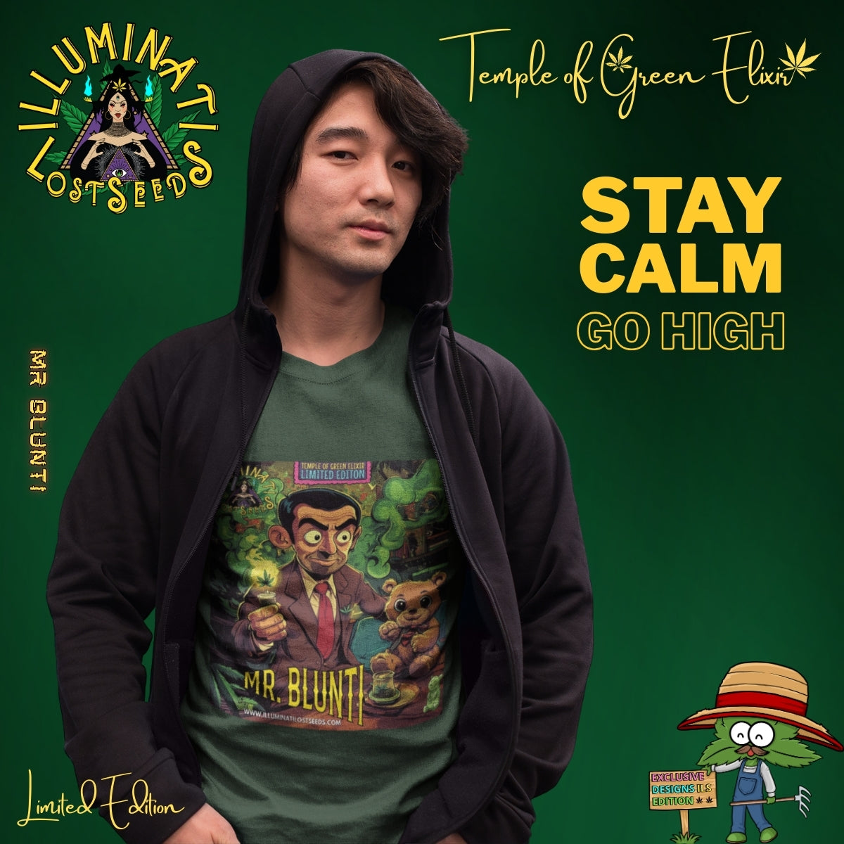 Mann mit schwarzer Kapuzenjacke trägt ein grünes T-Shirt mit Mr. Blunti-Motiv, im Hintergrund grüner Schriftzug ‚Temple of Green Elixir‘, das Illuminati Lost Seeds Logo und der Slogan ‚Stay Calm Go High‘. Auf dem T-shirt Mann im Anzug hält einen brennenden Joint und sitzt neben einem lächelnden Teddybär in rauchgeschwängerter, grüner Umgebung. Oben steht ‚Temple of Green Elixir Limited Edition‘, unten der Schriftzug ‚MR. BLUNTI‘ und das Illuminati Lost Seeds Logo.