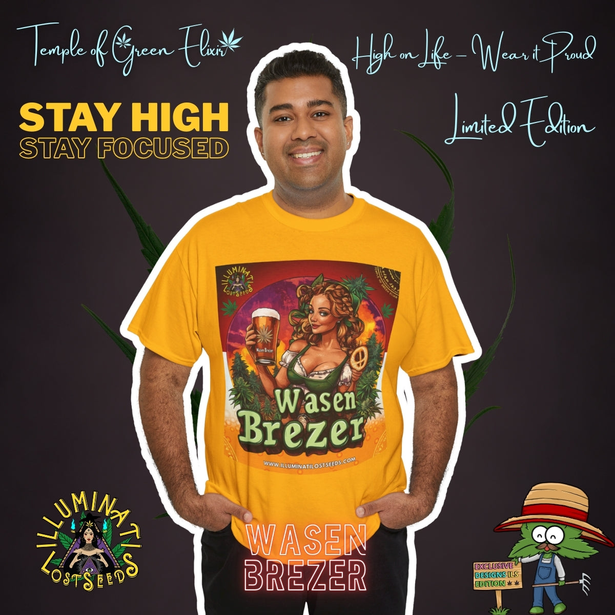 Mann steht mit verschränkten Händen in der Tasche, trägt ein gelbes  Wasen Brezer T-Shirt und lächelt. Im Hintergrund verschiedene Schriftzüge wie ‚Temple of Green Elixir‘, ‚Stay High, Stay Focused‘ und animierte Logos. Auf dem T-shirt Frau im Dirndl hält ein Bierglas mit ‚Wasen Brezer‘-Aufschrift und eine Brezel, umgeben von grünen Pflanzen vor Sonnenuntergang. Oben links das Logo ‚Illuminati Lost Seeds‘, unten der große Schriftzug ‚Wasen Brezer‘ und die Webseite.